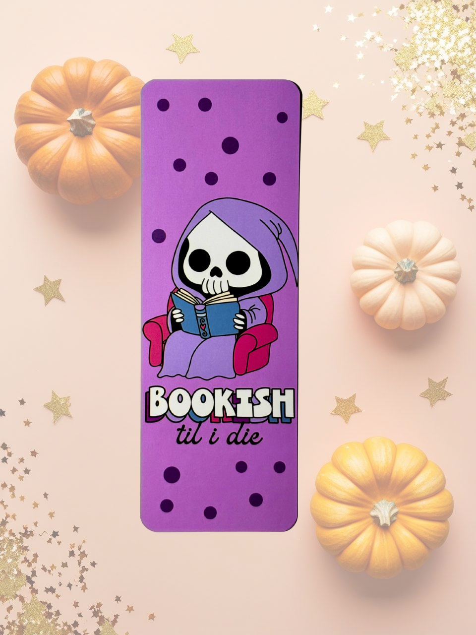 Skeleton “Bookish ‘Til I Die” Halloween Bookmark in purple