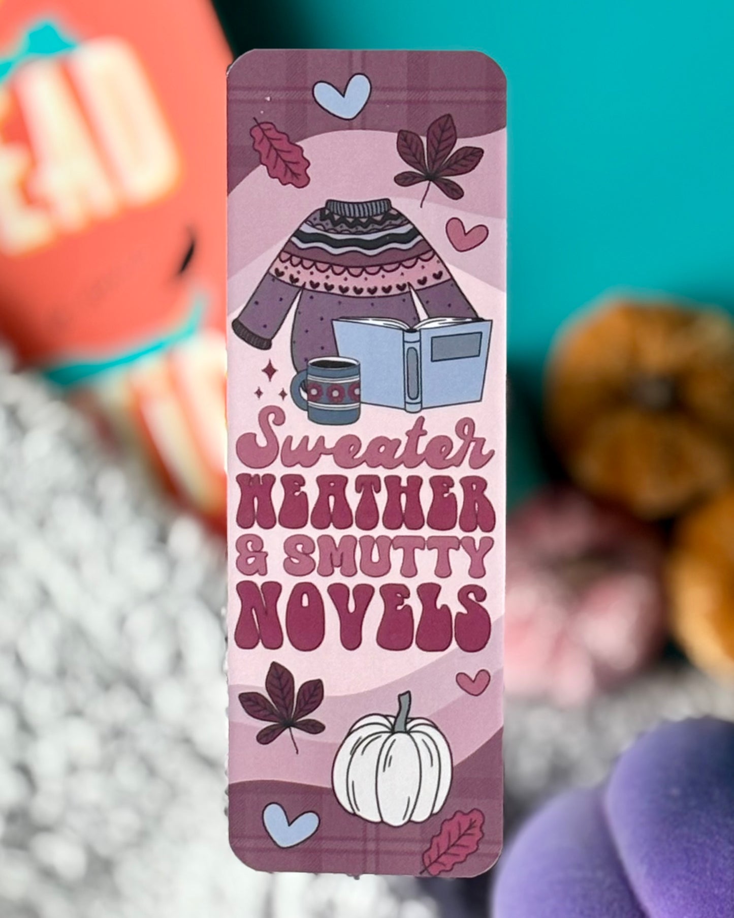 Spicy Fall Bookmark Set - Sweater Weather & Smutty Novels Vibes