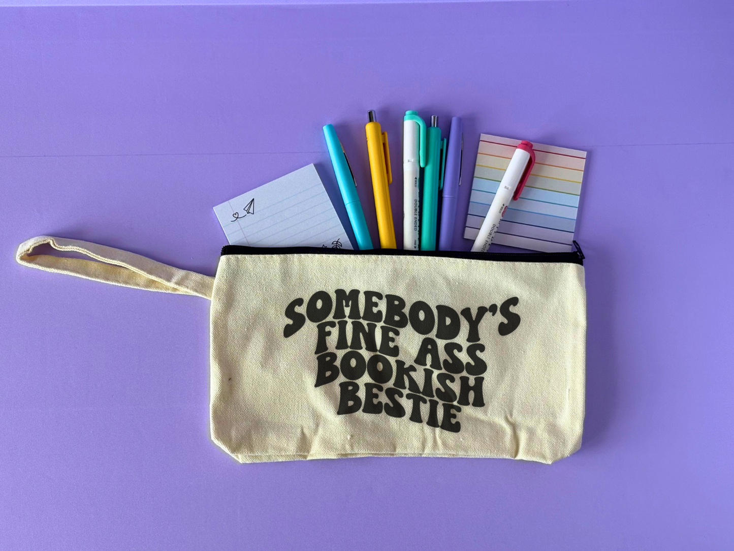 Bookish Annotation Pouch Bag - Somebody's Fine Ass Bookish Bestie with pens, highlighters, and sticky notes