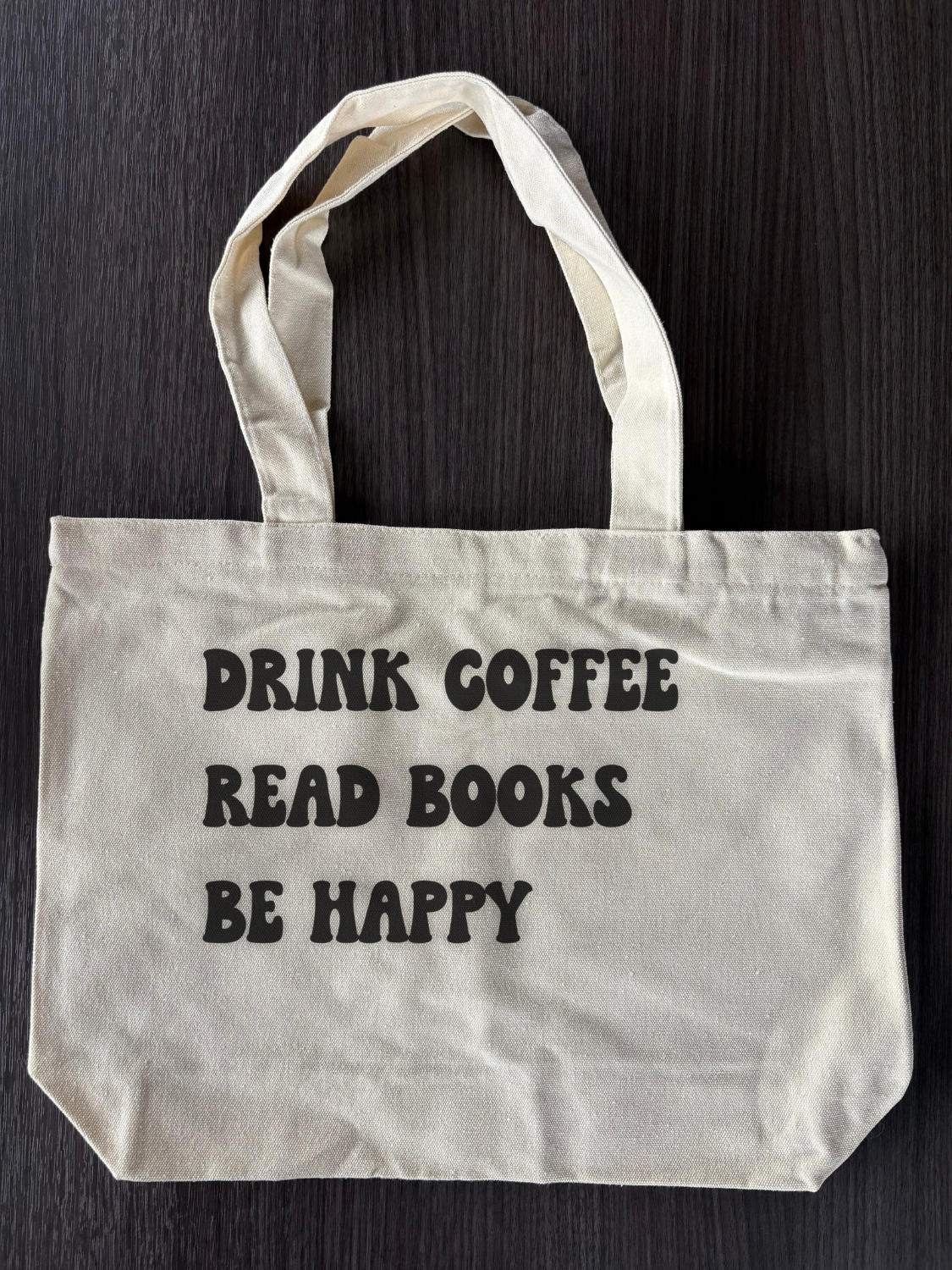 Flat lay - Best bookish tote bag - Drink Coffee Read Books Be Happy