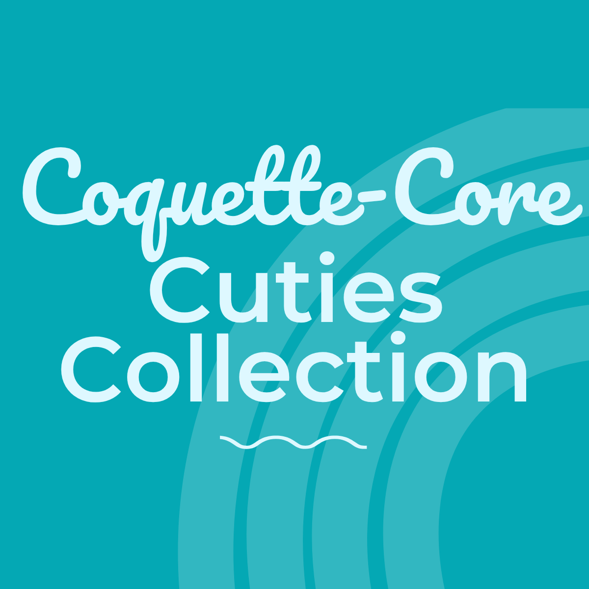 Coquette-Core Cuties