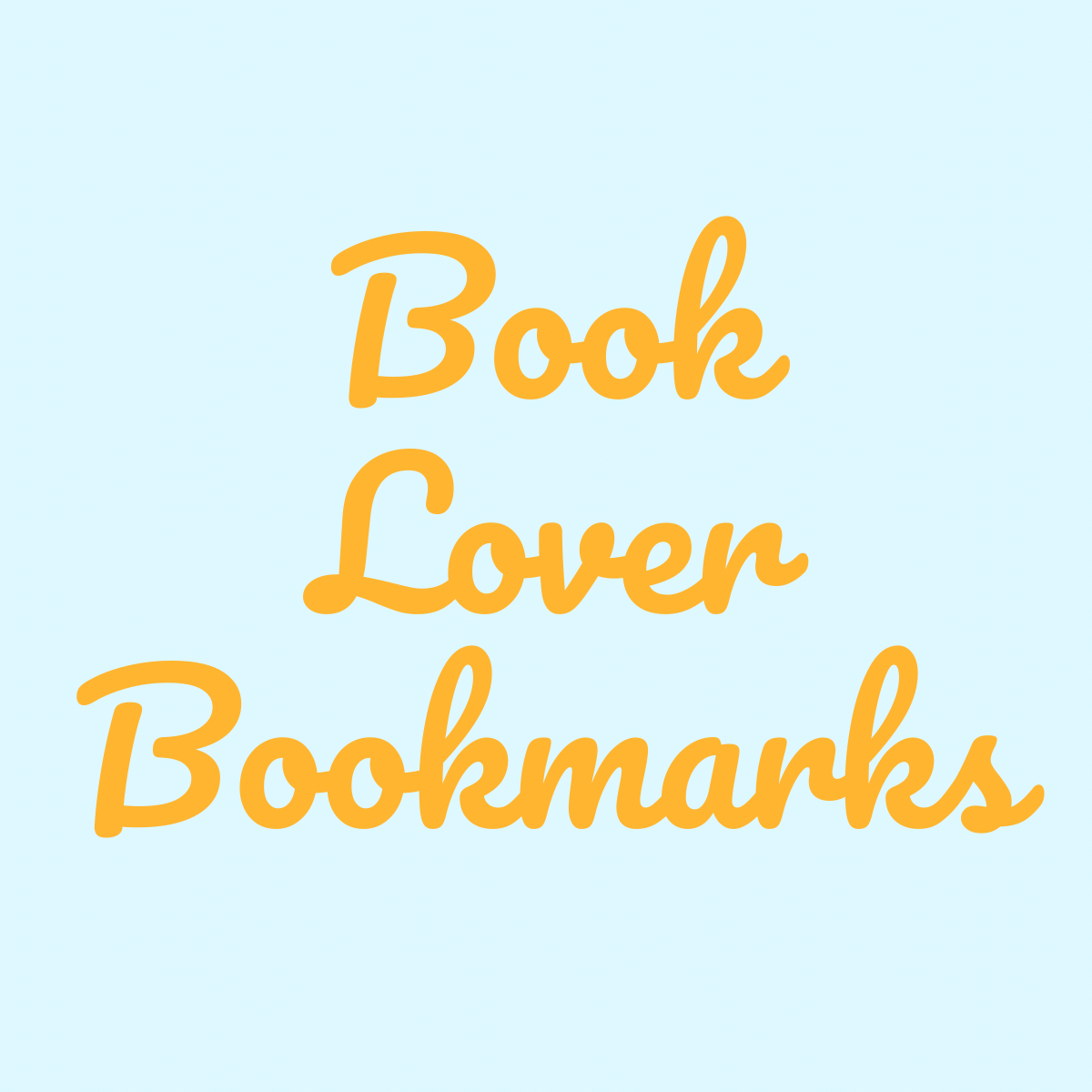 Book Lover Bookmarks