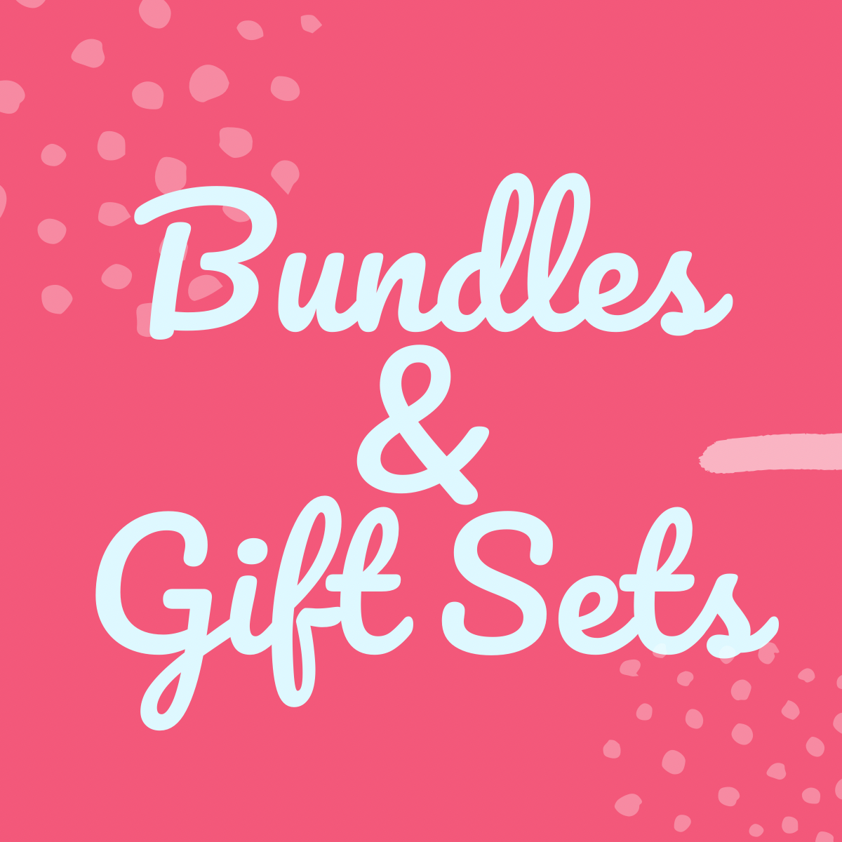 Bundles & Gift Sets