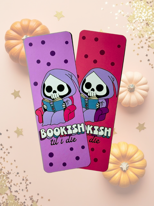 Skeleton “Bookish ‘Til I Die” Halloween Bookmarks in purple and pink.