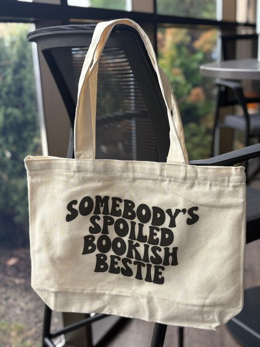 Spoiled Bookish Bestie Tote