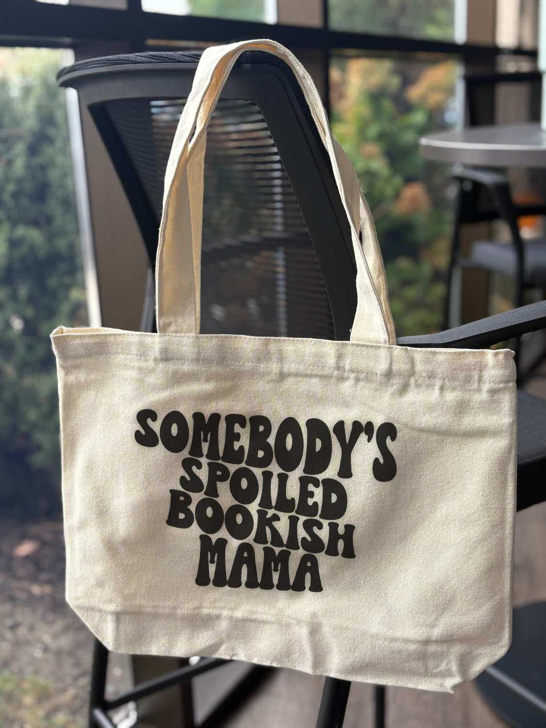 Bookish mom tote bag - Somebody’s Spoiled Booksh Mama